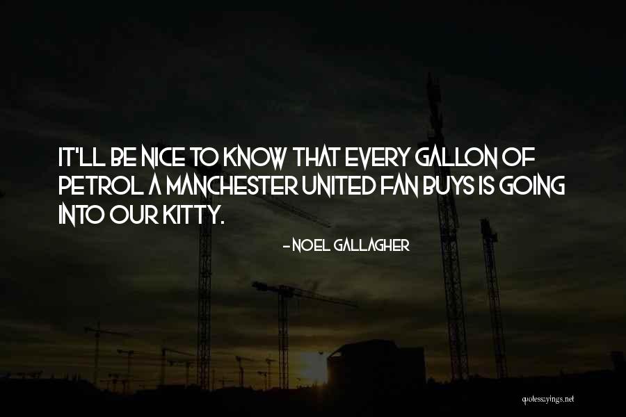 Braaksma Miller Quotes By Noel Gallagher Braaksma Miller Quotes By Noel Gallagher
