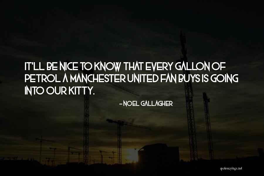 Braaksma Miller Quotes By Noel Gallagher