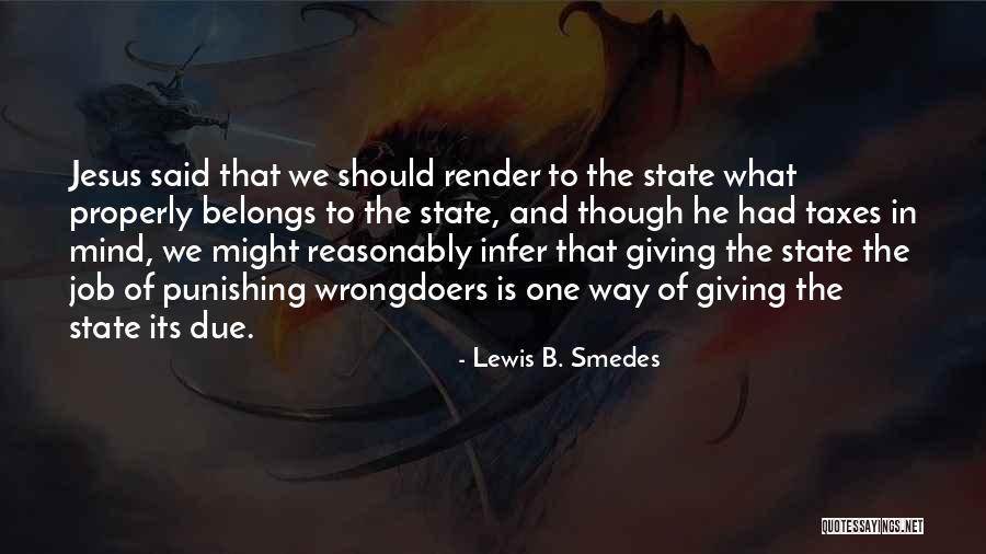 Braavos Filming Quotes By Lewis B. Smedes Braavos Filming Quotes By Lewis B. Smedes