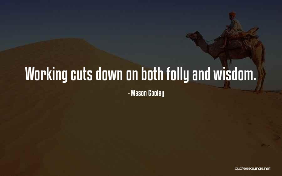 Brabander Dierenhof Quotes By Mason Cooley Brabander Dierenhof Quotes By Mason Cooley