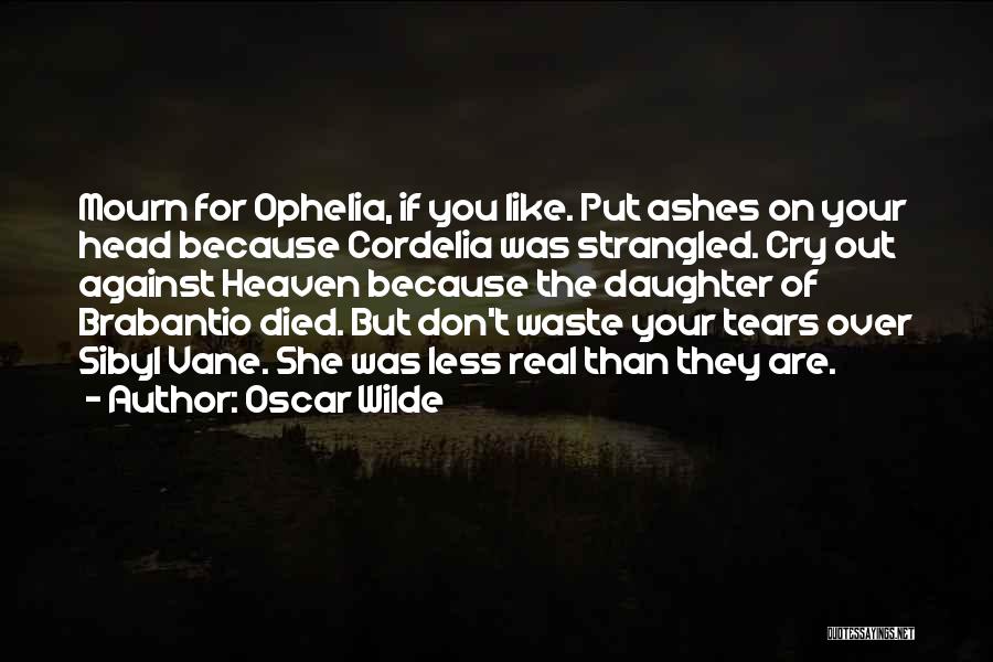 Brabantio Quotes By Oscar Wilde