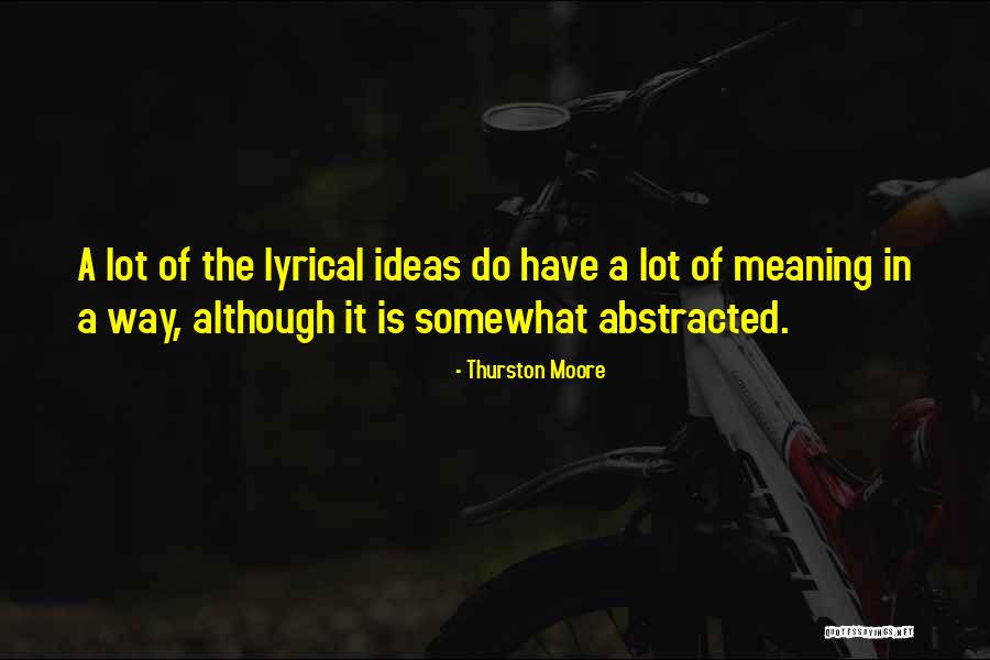 Brabeck Quotes By Thurston Moore Brabeck Quotes By Thurston Moore