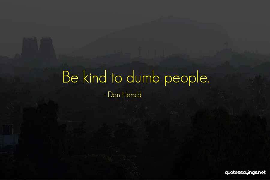 Brabenders Quotes By Don Herold