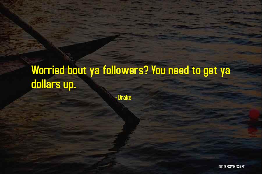 Brabrand Stadion Quotes By Drake Brabrand Stadion Quotes By Drake