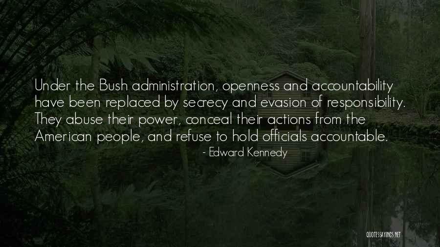 Bracamonte Law Quotes By Edward Kennedy Bracamonte Law Quotes By Edward Kennedy