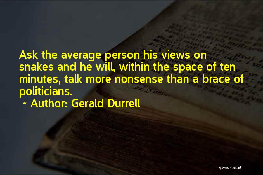 Brace Off Quotes By Gerald Durrell