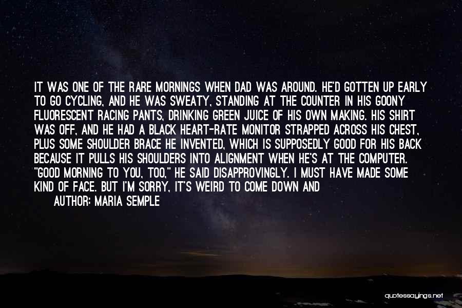 Brace Off Quotes By Maria Semple Brace Off Quotes By Maria Semple