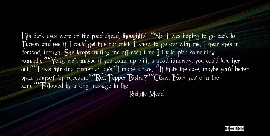 Brace Off Quotes By Richelle Mead