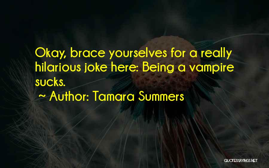 Brace Off Quotes By Tamara Summers