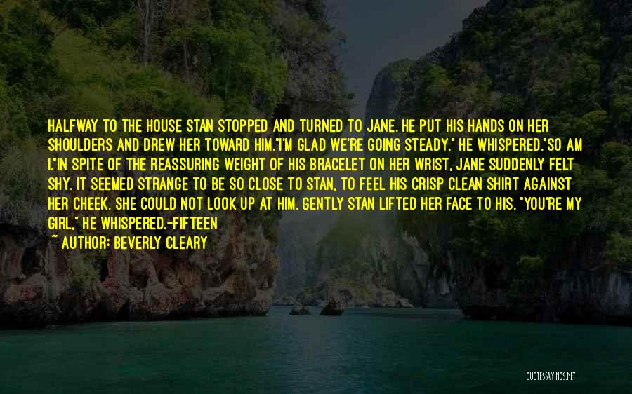 Bracelet Love Quotes By Beverly Cleary