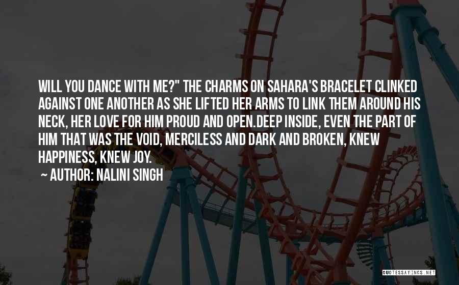 Bracelet Love Quotes By Nalini Singh