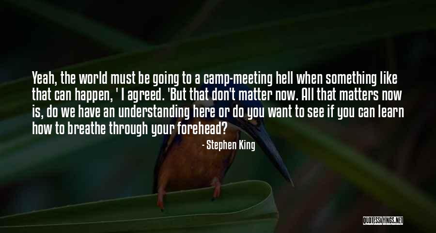 Bracers Of Might Quotes By Stephen King Bracers Of Might Quotes By Stephen King