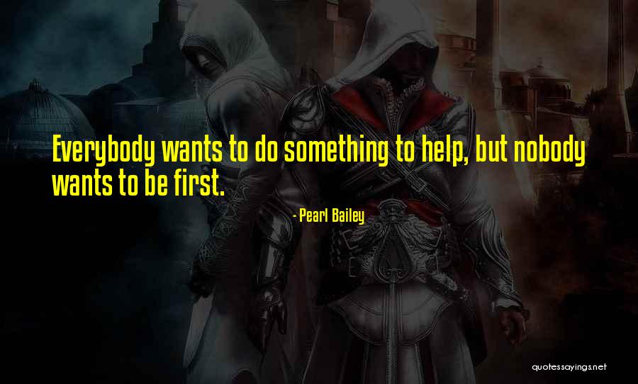 Brachfeld Medical Associates Quotes By Pearl Bailey Brachfeld Medical Associates Quotes By Pearl Bailey