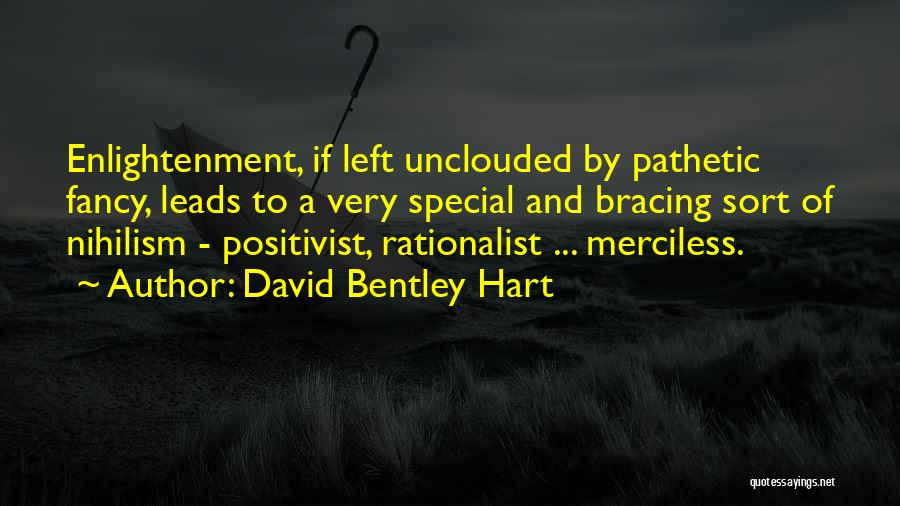 Bracing Quotes By David Bentley Hart