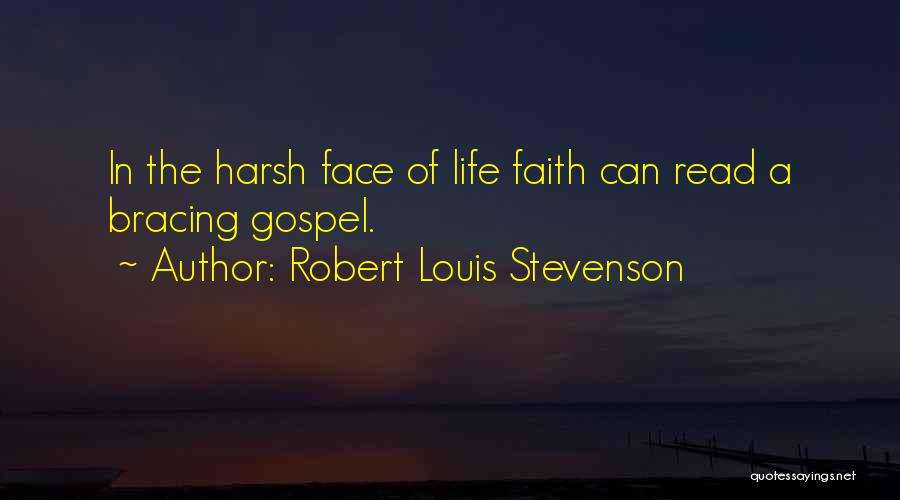Bracing Quotes By Robert Louis Stevenson
