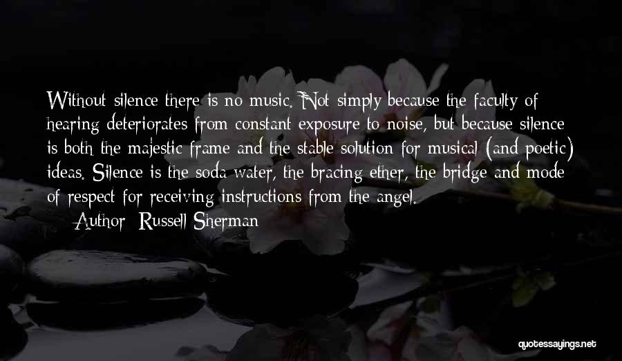 Bracing Quotes By Russell Sherman