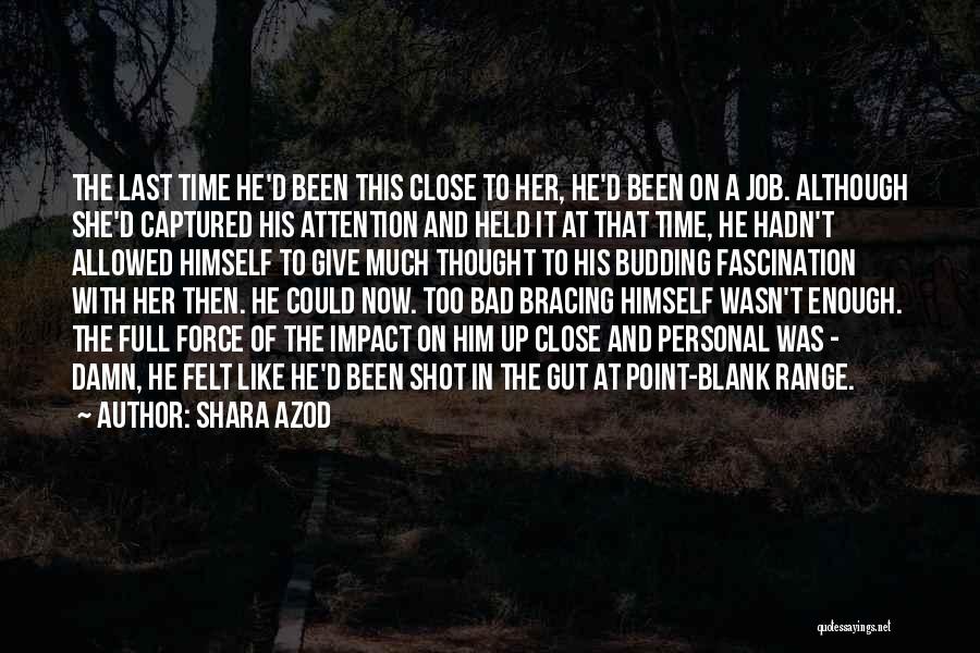 Bracing Quotes By Shara Azod