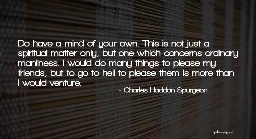 Bracka 1 Quotes By Charles Haddon Spurgeon Bracka 1 Quotes By Charles Haddon Spurgeon
