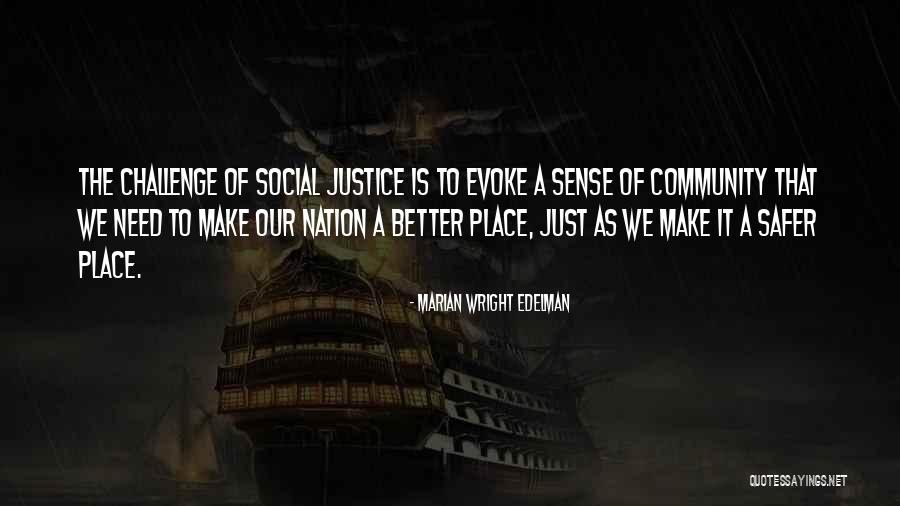Brackeen Robert Quotes By Marian Wright Edelman Brackeen Robert Quotes By Marian Wright Edelman