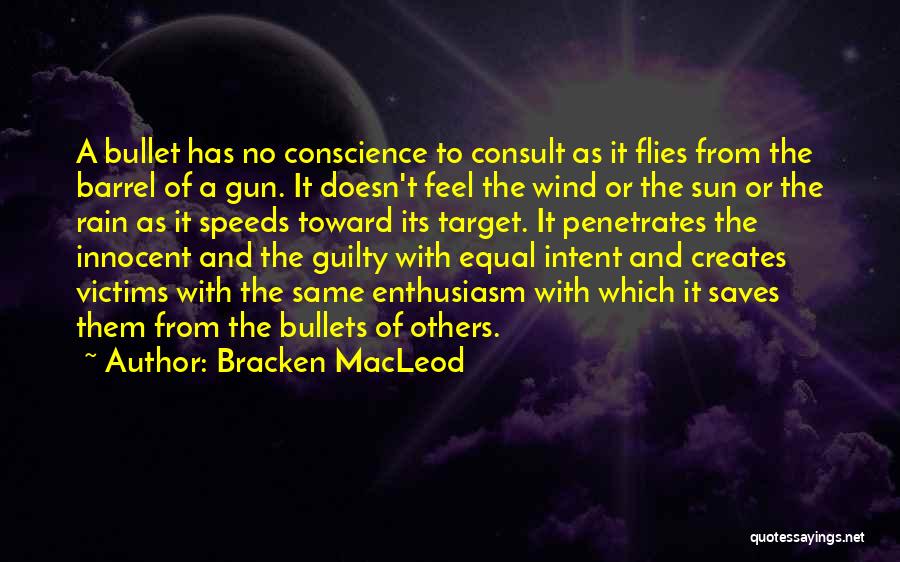 Bracken MacLeod Quotes 1542193