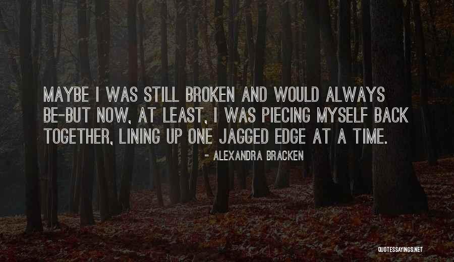 Bracken Quotes By Alexandra Bracken Bracken Quotes By Alexandra Bracken