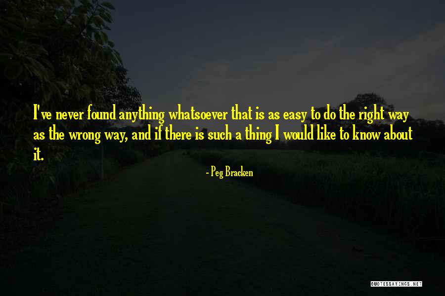 Bracken Quotes By Peg Bracken Bracken Quotes By Peg Bracken