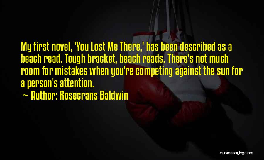 Bracket Quotes By Rosecrans Baldwin