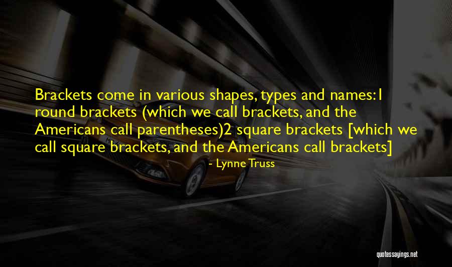 Brackets Or Parentheses In Quotes By Lynne Truss