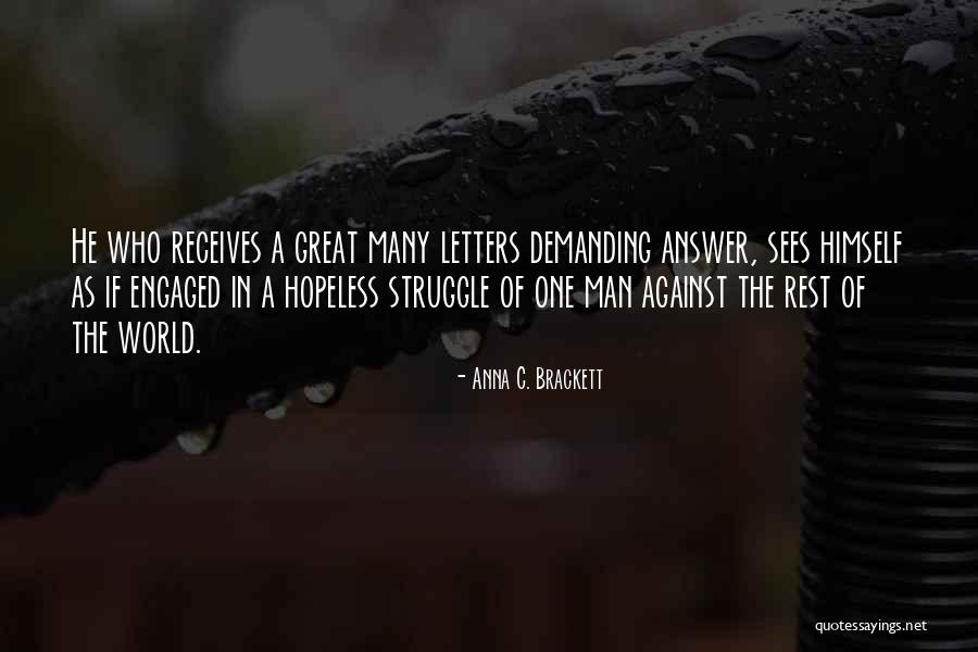 Brackett Quotes By Anna C. Brackett Brackett Quotes By Anna C. Brackett