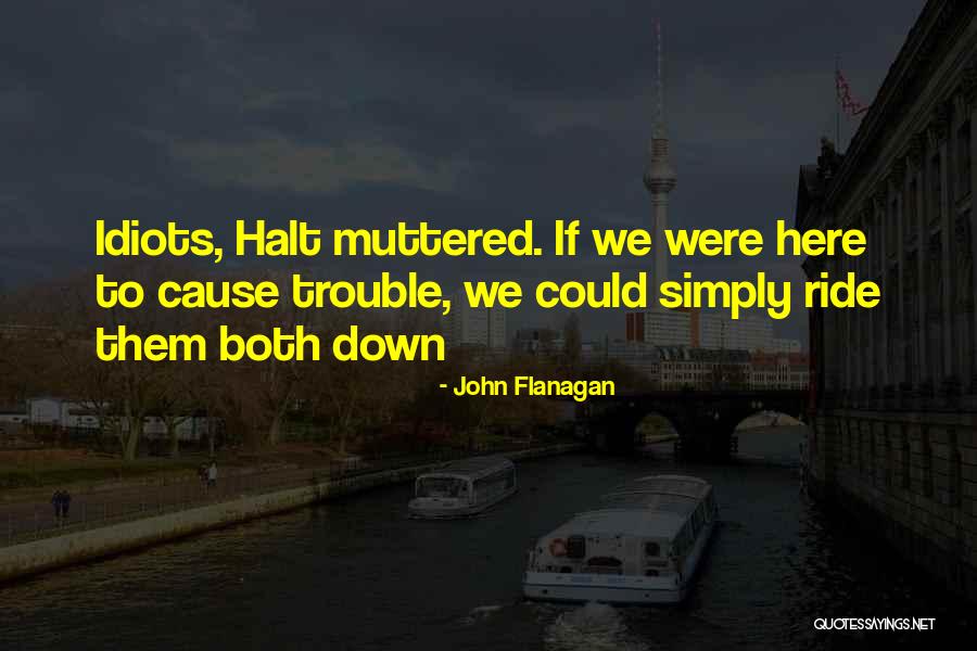 Brackify Quotes By John Flanagan Brackify Quotes By John Flanagan