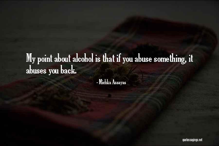 Brackley Library Quotes By Michka Assayas Brackley Library Quotes By Michka Assayas