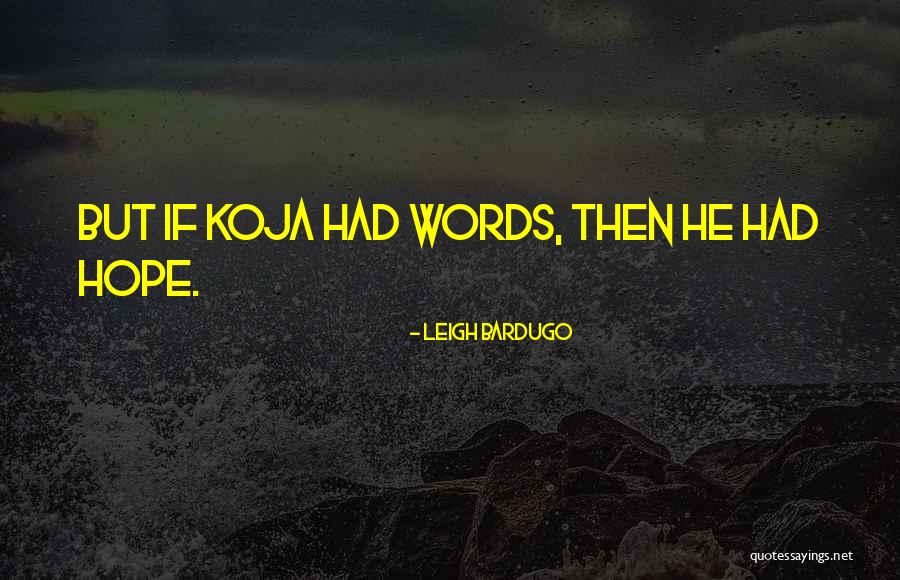 Bracknell Town Quotes By Leigh Bardugo Bracknell Town Quotes By Leigh Bardugo