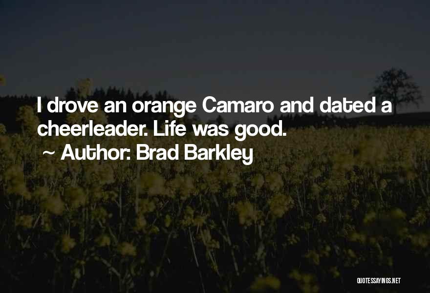 Brad Barkley Quotes 1920260