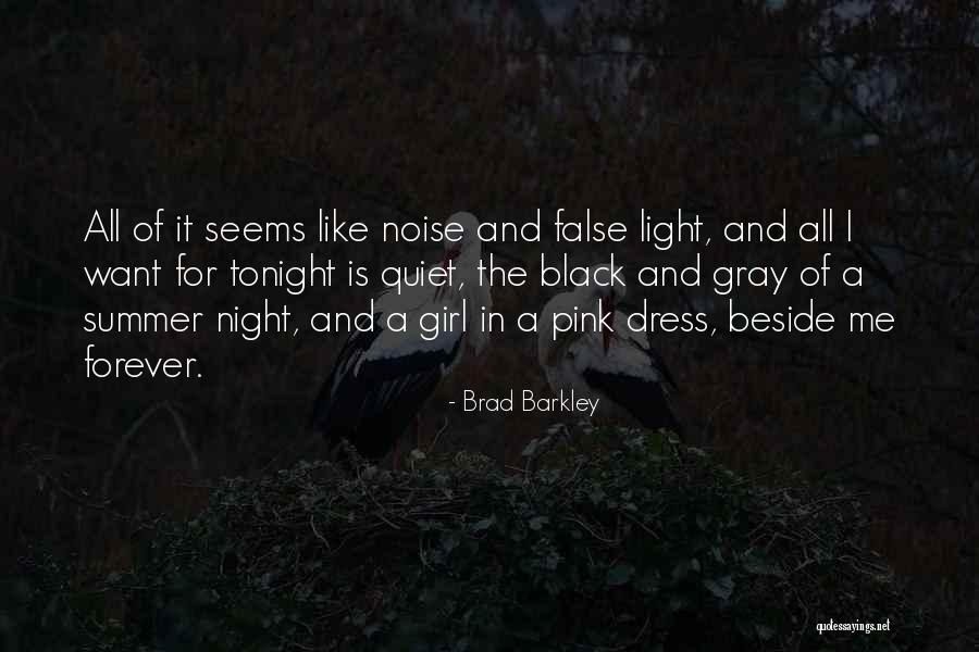 Brad Barkley Quotes 286908