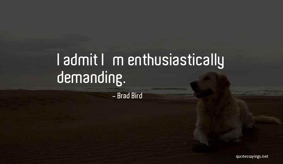 Brad Bird Quotes 831357