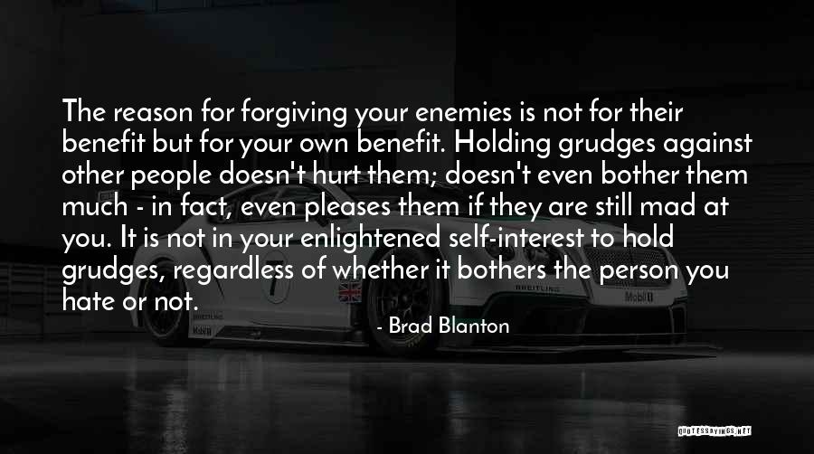 Brad Blanton Quotes 1989146