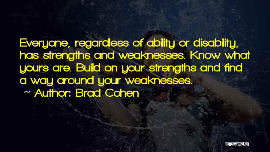 Brad Cohen Quotes 879216