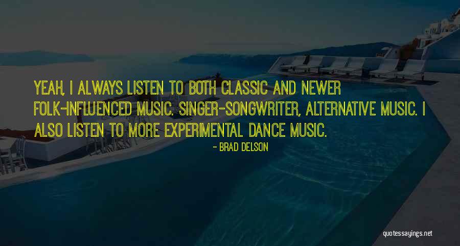 Brad Delson Quotes 312707 Brad Delson Quotes 312707