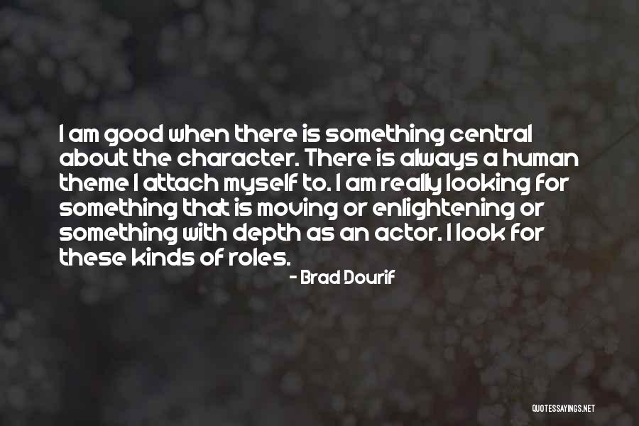 Brad Dourif Quotes 1287218 Brad Dourif Quotes 1287218