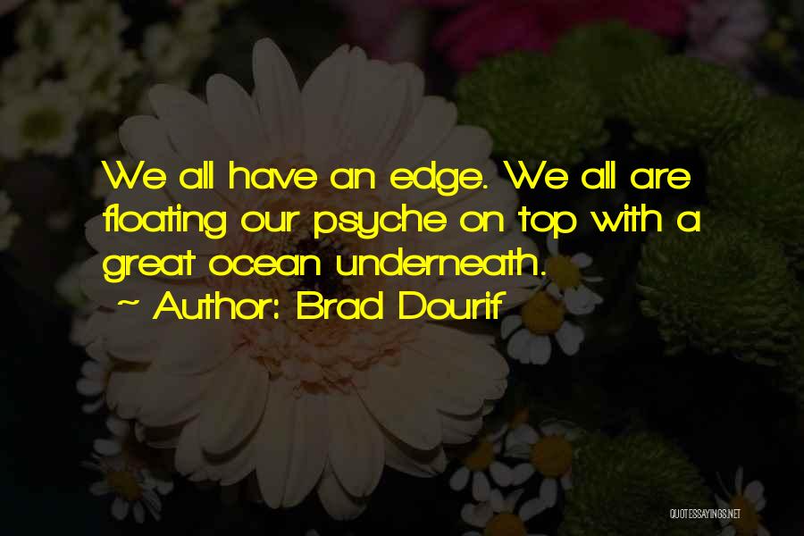 Brad Dourif Quotes 2259843