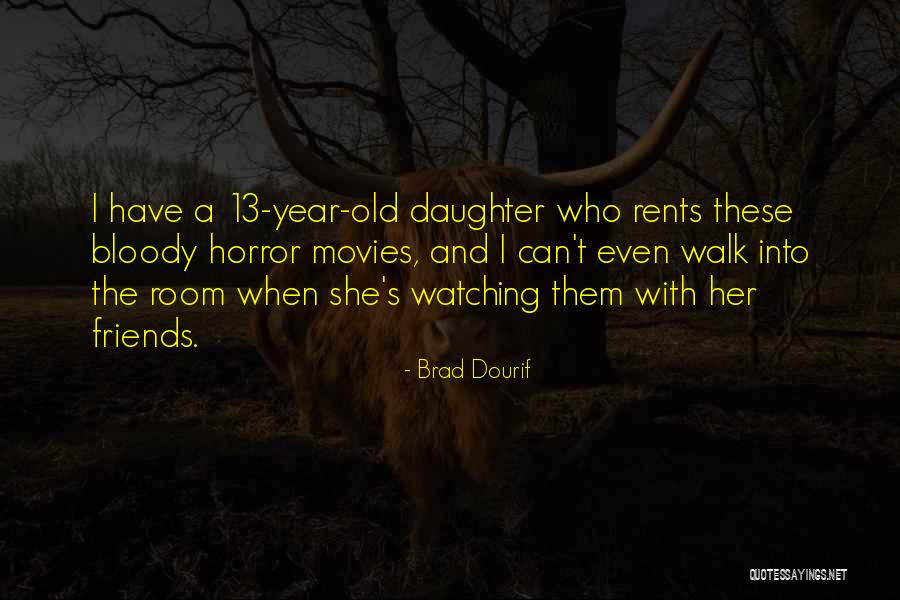 Brad Dourif Quotes 626381