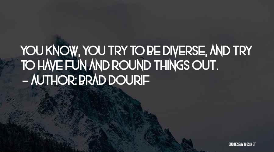 Brad Dourif Quotes 728118