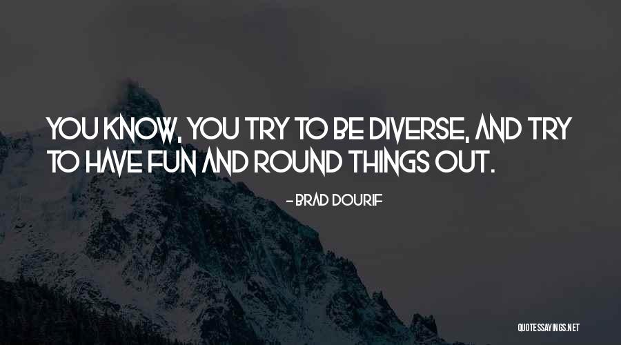 Brad Dourif Quotes 728118 Brad Dourif Quotes 728118