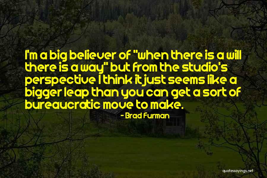 Brad Furman Quotes 2058026 Brad Furman Quotes 2058026