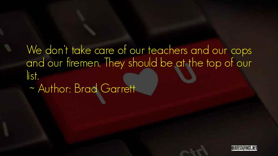 Brad Garrett Quotes 566140