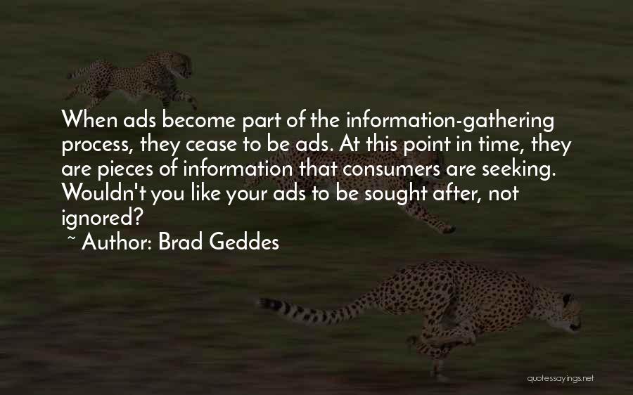 Brad Geddes Quotes 1168954