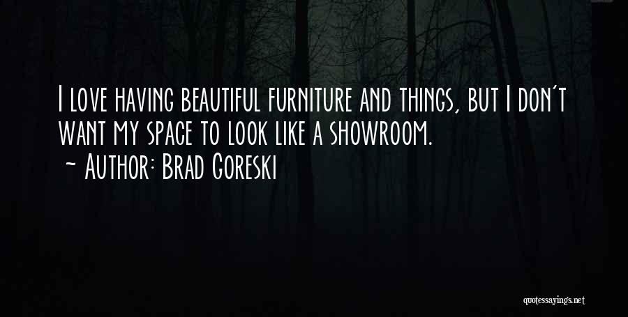 Brad Goreski Quotes 1140276