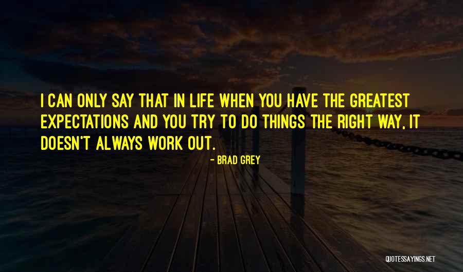 Brad Grey Quotes 1144438 Brad Grey Quotes 1144438