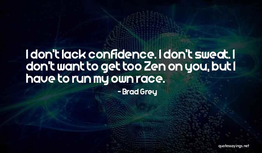 Brad Grey Quotes 823075 Brad Grey Quotes 823075