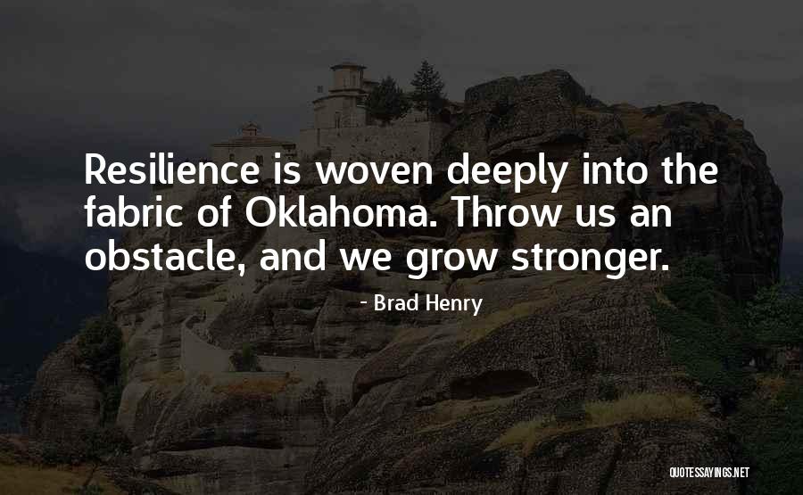 Brad Henry Quotes 2118717